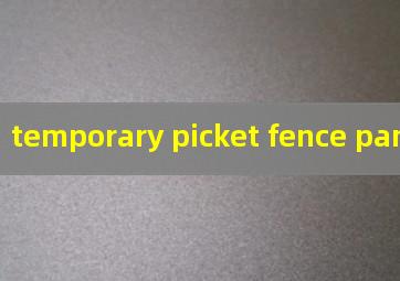 temporary picket fence panels